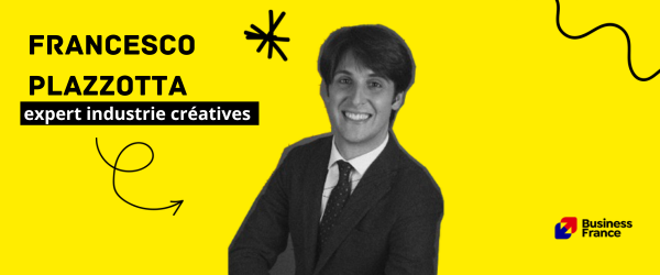 3-Questions-A… -FRACESCO-PLAZZOTTA-Expert-des-Industries-cultural-et-creative-chez-Business-France
